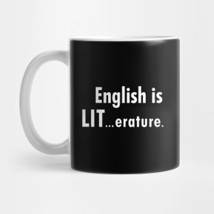 English is LIT Mug